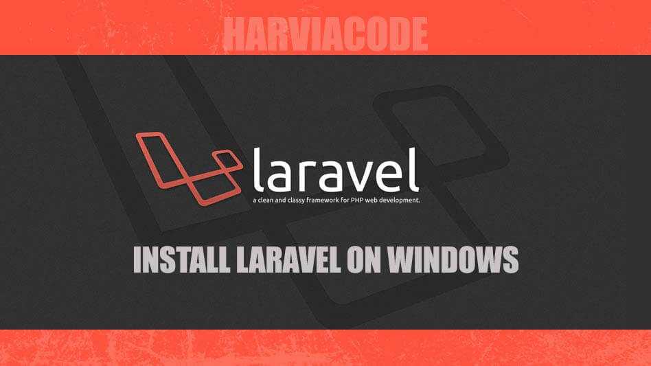 Как установить laravel через установщик laravel на windows?
